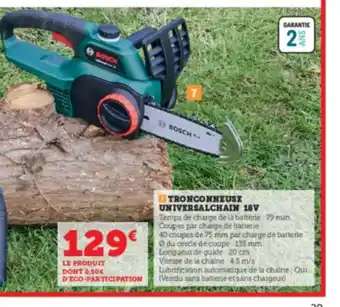 Super U Tronconneuse Universalchain 18V offre