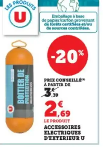 Super U Accessoires Electrique d'Exterieur U offre