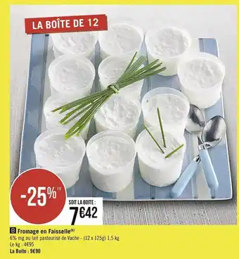 Casino Supermarchés Fromage en Faisselle offre