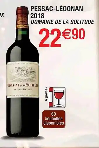 Cora x Carrefour Pessac-léognan 2018 domaine de la solitude offre