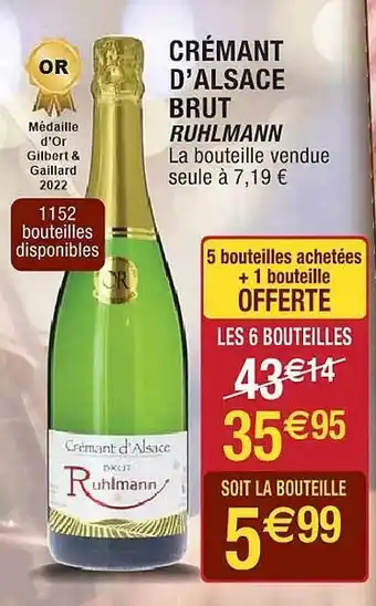 Cora x Carrefour Crémant d'alsace brut ruhlmann offre