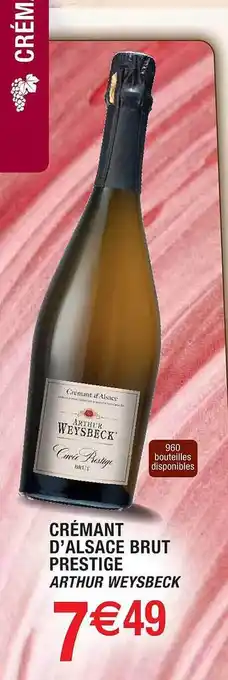 Cora x Carrefour Crémant d'alsace brut prestige arthur weysbeck offre