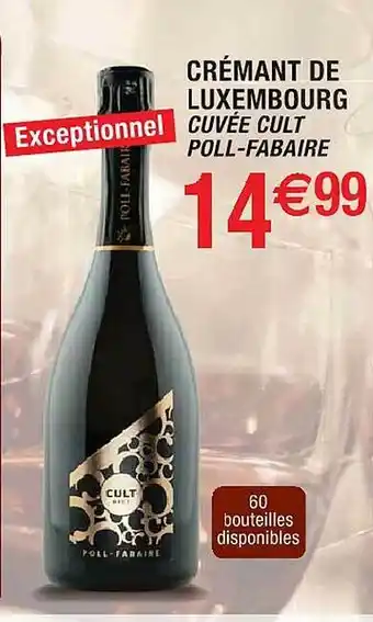Cora x Carrefour Crémant de luxembourg cuvée cult poll-fabaire offre