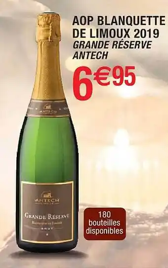 Cora x Carrefour Aop blanquette de limoux 2019 grande réserve antech offre