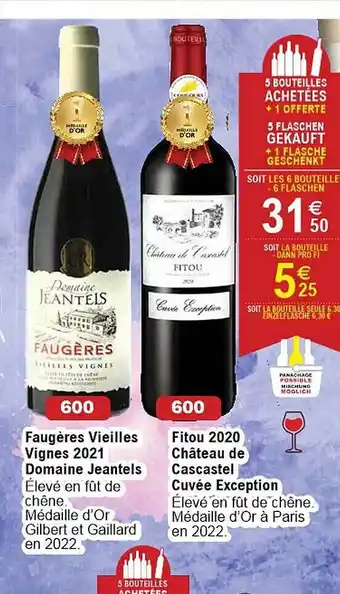 Cora x Carrefour Faugères vieilles vignes 2021 domaine jeantels, fitou 2020 château de cascastel cuvée exception offre