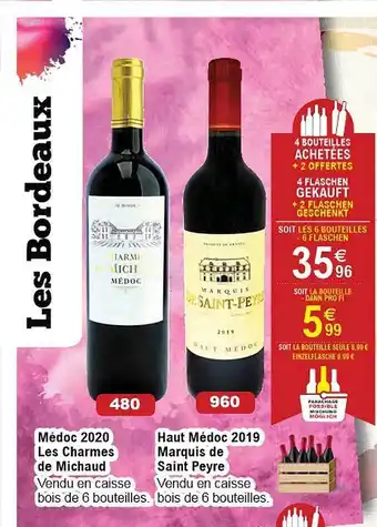 Cora x Carrefour Médoc 2020 les charmes de michaud, haut médoc 2019 marquis de saint peyre offre