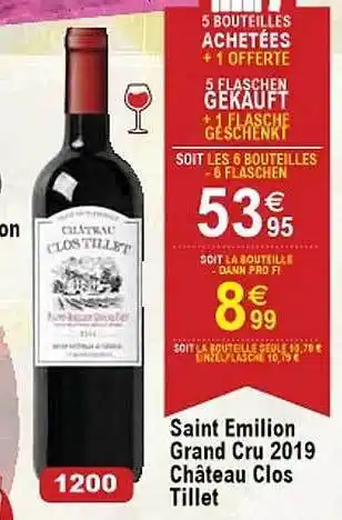 Cora x Carrefour Saint émilion grand cru 2019 château clos tillet offre