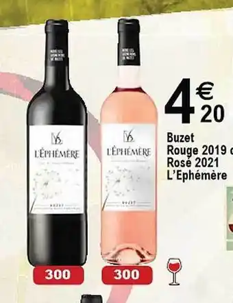 Cora x Carrefour Buzet rouge 2019 ou rosé 2021 l'éphémère offre