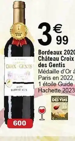 Cora x Carrefour Bordeaux 2020 château croix des gentis offre