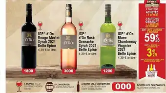 Igp d'oc rouge merlot syrah 2021 belle épine, igp d'oc rosé grenache syrah 2021 belle épine, igp d'oc blanc chardonnay viogni