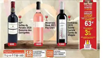 Cora x Carrefour Igp vallée du paradis 2020 domaine des garrigottes, minervois rosé 2021 puy chéri, corbières 2019 sainte luciole cuvée du paq offre