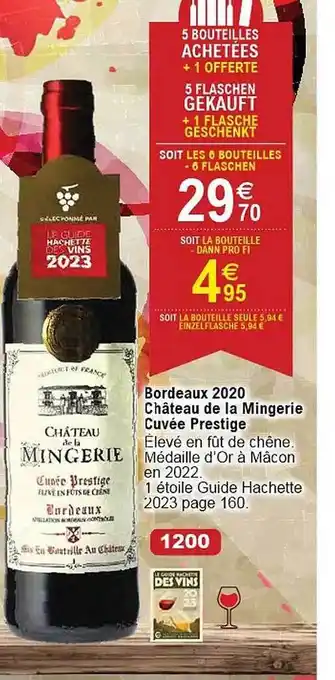 Cora x Carrefour Bordeaux 2020 château de la mingerie cuvée prestige offre