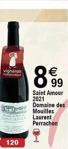 Cora x Carrefour Saint amour 2021 domaine des mouilles laurent perrachon offre