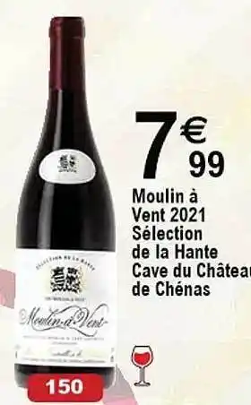 Cora x Carrefour Moulin à vent 2021 sélection de la hante cave du château de chénas offre