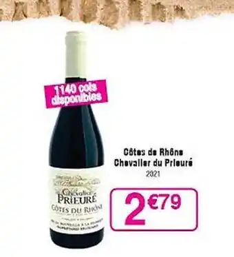 Cora x Carrefour Côtes du rhône chevalier du prieuré offre