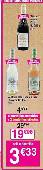 Cora x Carrefour Ventoux rouge chais du grillon, ventoux blanc sec ou rose chais du grillon offre