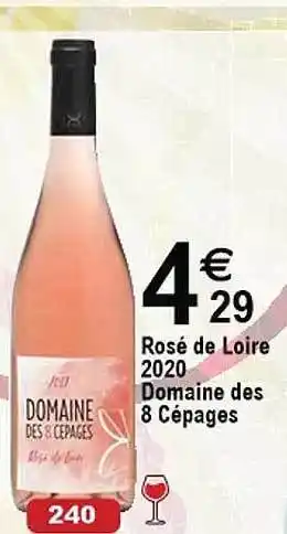 Cora x Carrefour Rosé de loire 2020 domaine des 8 cépages offre