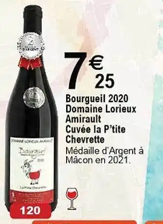 Cora x Carrefour Bourgueil 2020 domaine lorieux amirault cuvée la p'tite chevrette offre