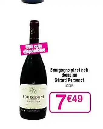 Cora x Carrefour Bourgogne pinot noir domaine gérard persenot offre