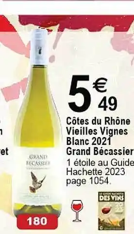 Côtes du rhône vieilles vignes blanc 2021 grand bécassier