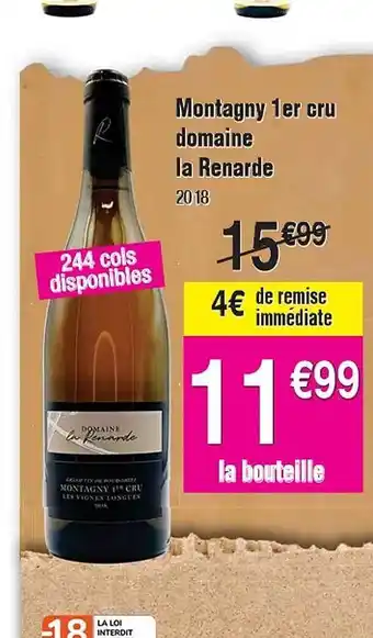 Cora x Carrefour Montagny 1er cru domaine la renarde offre
