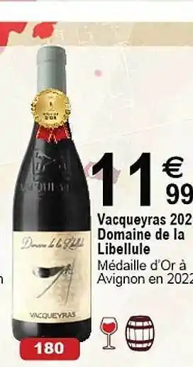 Cora x Carrefour Vacqueyras 2020 domaine de la libellule offre