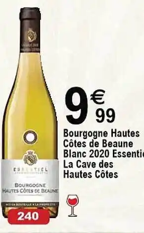 Cora x Carrefour Bourgogne hautes côtes de beaune blanc 2020 essentiel la cave des hautes côtes offre