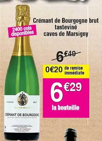 Cora x Carrefour Crémant de bourgogne brut tasteviné caves de marsigny offre