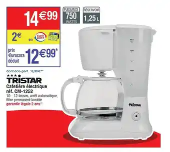 Cora x Carrefour Cafetière électrique tristar offre