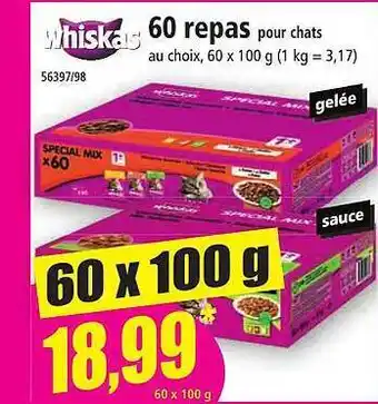 Norma 60 repas pour chats whiskas offre