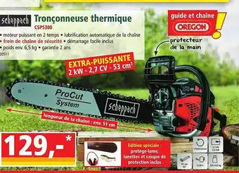 Norma Tronçonneuse thermique scheppach offre