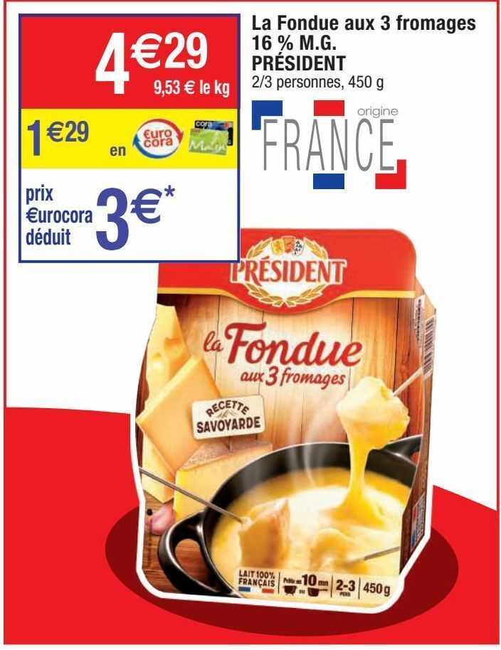 Promo Fondue au fromage président chez Cora