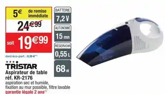 Cora x Carrefour Aspirateur tristar offre