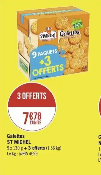 Casino Supermarchés Galettes St Michel offre