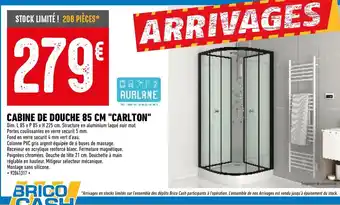 Brico Cash Cabine de Douche 85cm Carlton offre