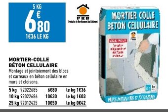 Brico Cash Mortier-Colle Beton Cellulaire offre