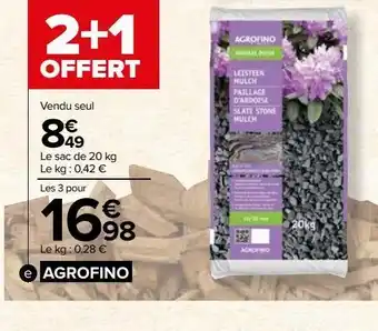 Carrefour Paillis d`ardoise offre