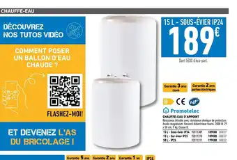 Brico Cash Chauffe-Eau d'Appoint offre