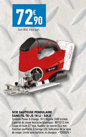 Brico Cash Scie Sauteuse Pendulaire Sans Fil Te-Js 18Li -Solo offre
