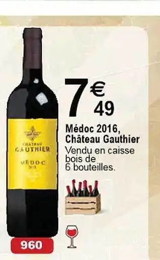 Cora x Carrefour Médoc 2016, château gauthier offre