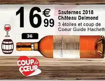 Cora x Carrefour Sauternes 2018 château delmond offre