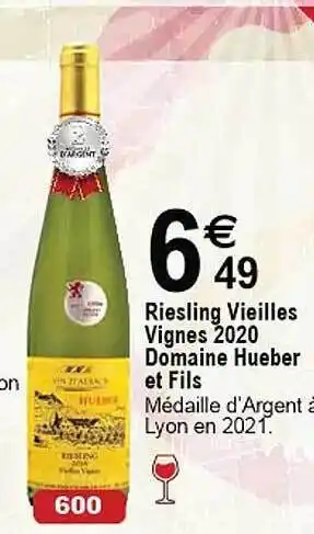 Cora x Carrefour Riesling vieilles vignes 2020 domaine hueber et fils offre