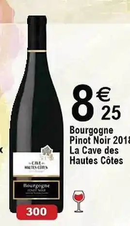 Cora x Carrefour Bourgogne pinot noir 2018 la cave des hautes côtes offre