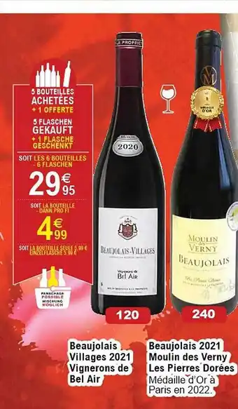 Cora x Carrefour Beaujolais villages 2021 vignerons de bel air, beaujolais 2021 moulin des verny les pierres dorées offre