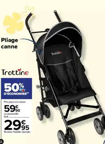Carrefour Drive La poussette trottine offre