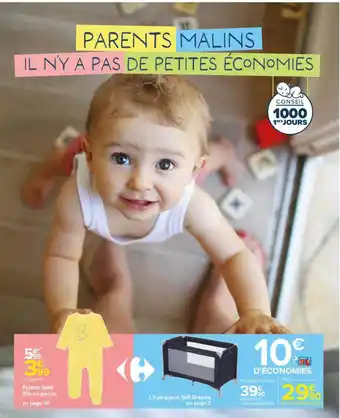 Carrefour Drive Pyjama bébé fille ou garçon, lit parapluie soft dreams offre