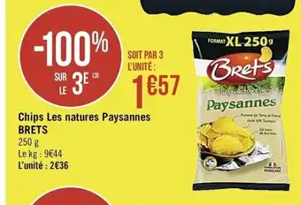 Casino Supermarchés Chips Les natures Paysannes Brets offre