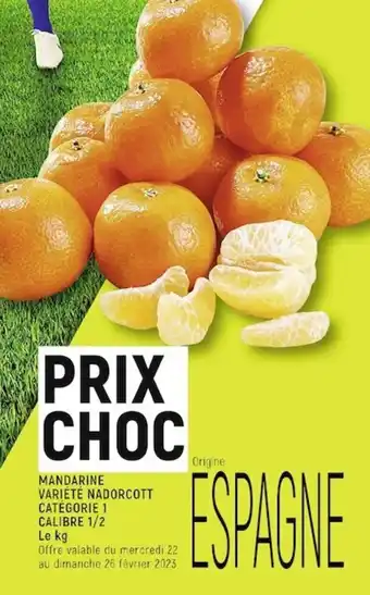 Mandarine variété nadorcott catégorie 1 calibre 1/2 le kg