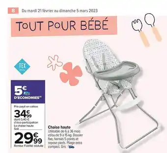 Carrefour Market Chaise haute offre
