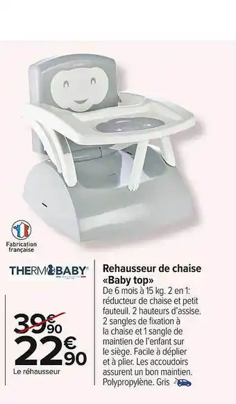 Carrefour Market Rehausseur de chaise baby top offre